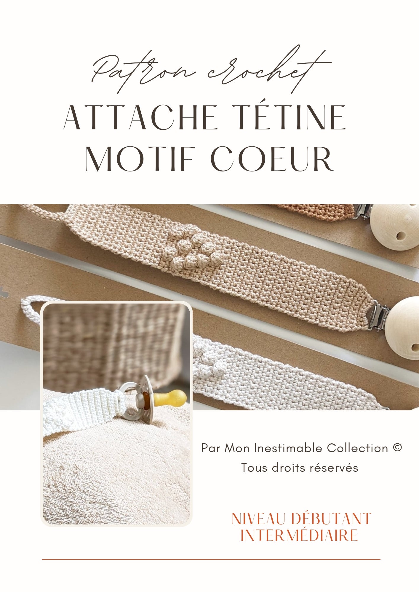 Patron attache tétine cœur au crochet • Je crochète l'attache tétine de mon bébé